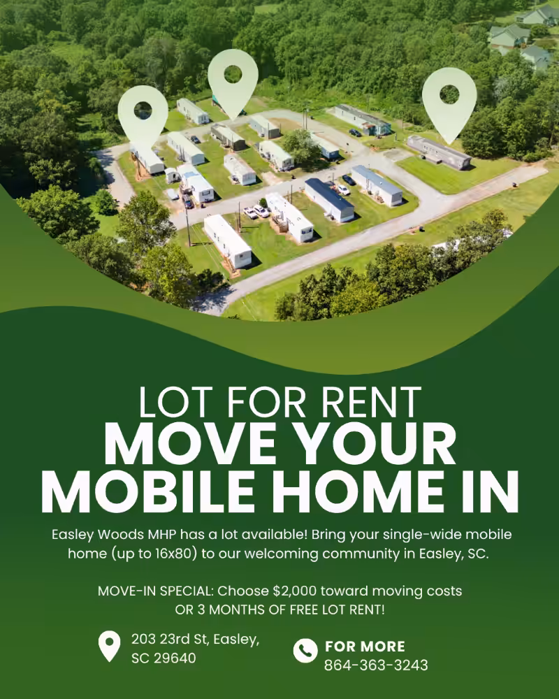 Aerial view of mobile home park; text: "Lot for Rent: Move Your Mobile Home In," Easley Woods MHP.